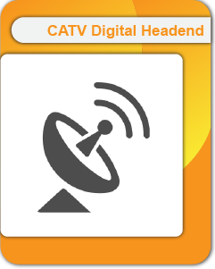 CATV Digital Headend