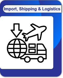 Import, Shipping and Logistics